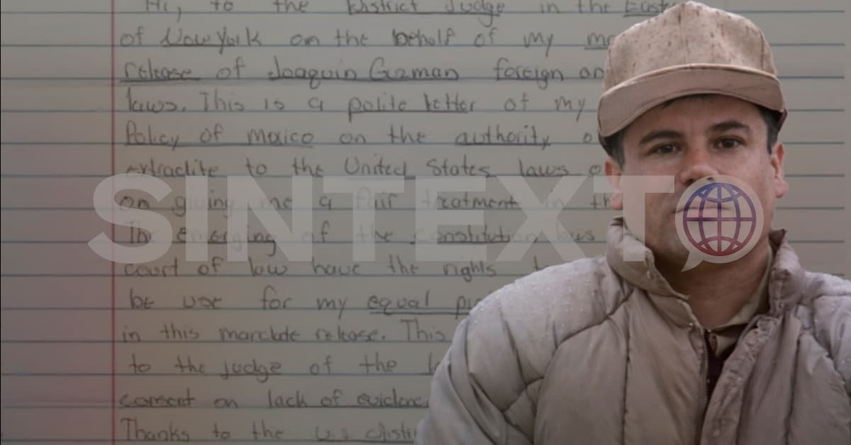 Chapo pide trato justo en Estados Unidos 