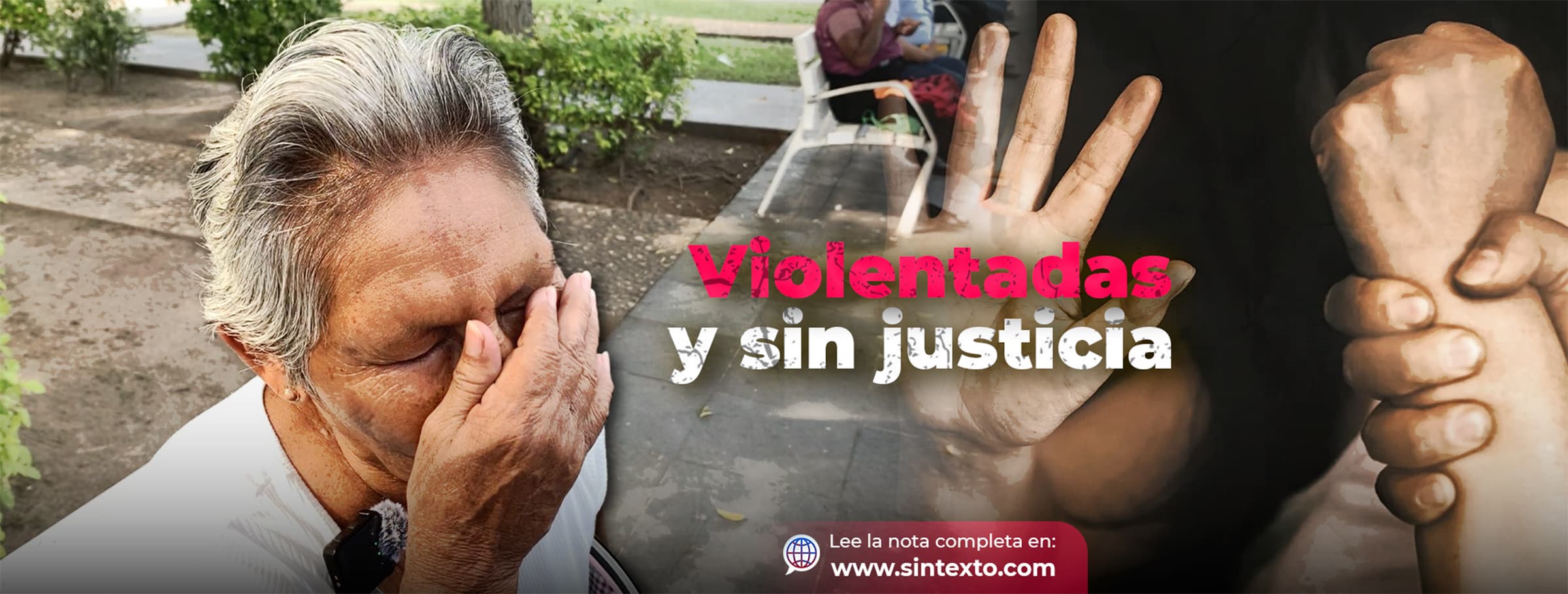 Violentadas y sin justicia