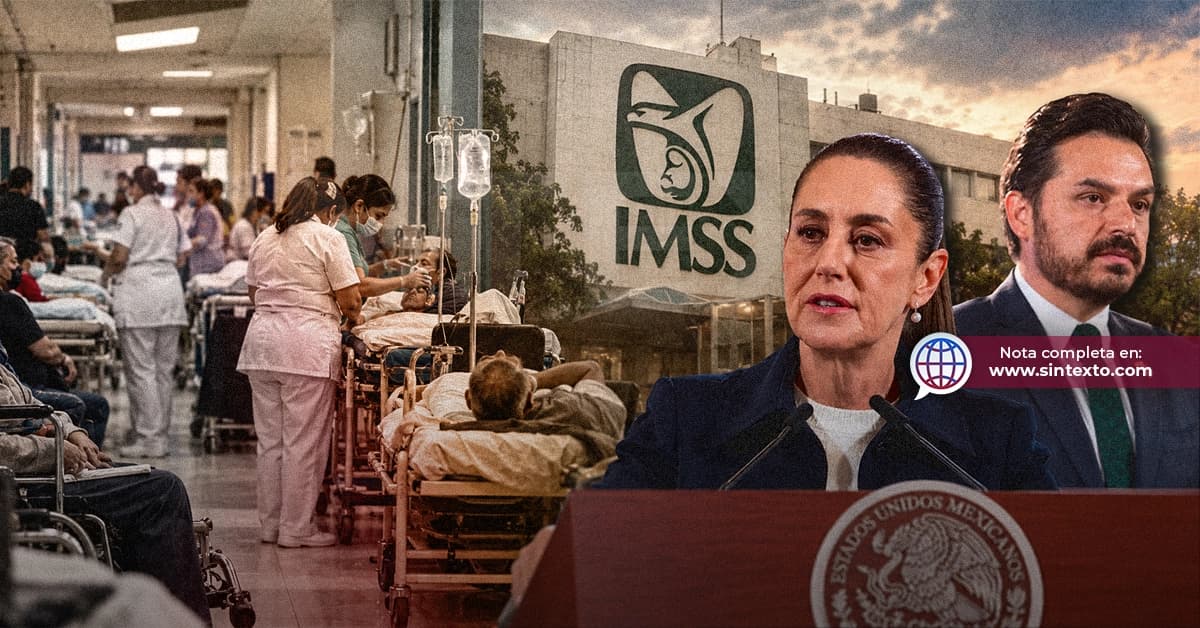 Crisis del IMSS obliga al Gobierno a improvisar rescate 7 años después