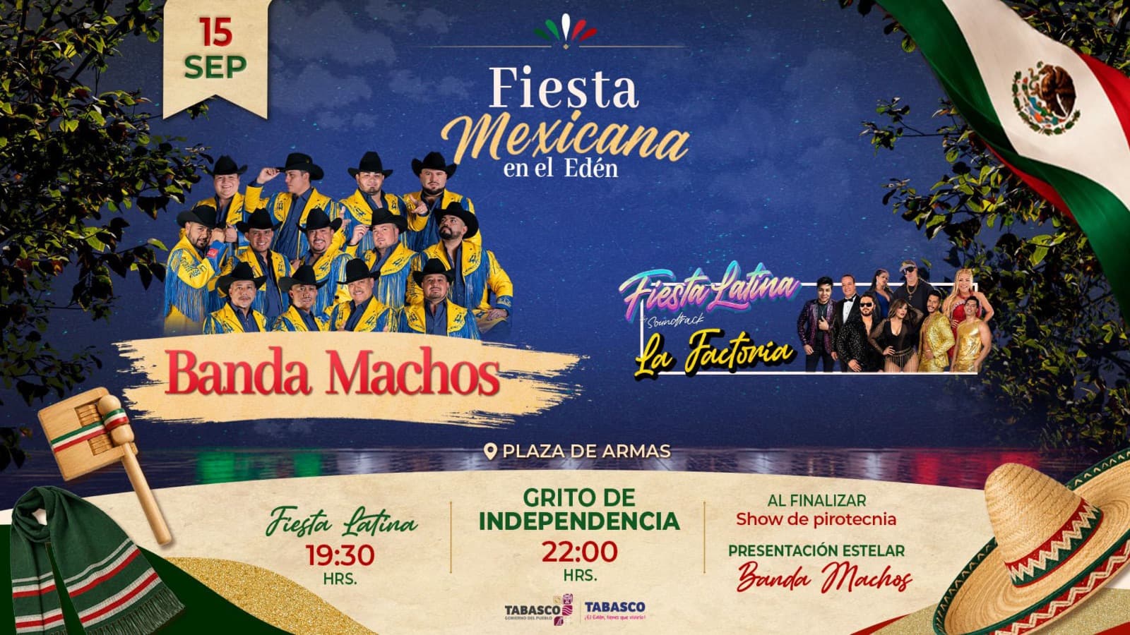 Grito con Banda Machos y 20 eventos engloba fiesta mexicana en Tabasco